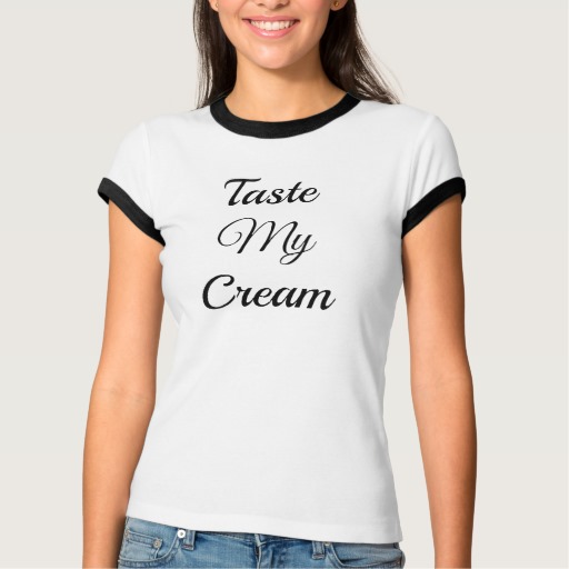 Taste my cream
